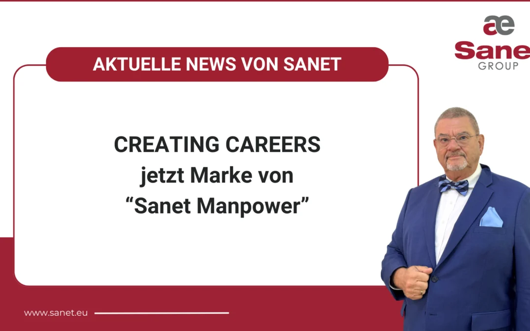 Recruitment in Thailand: Die Marke CREATING CAREERS gehört jetzt zu „Sanet Manpower Co. Ltd.“